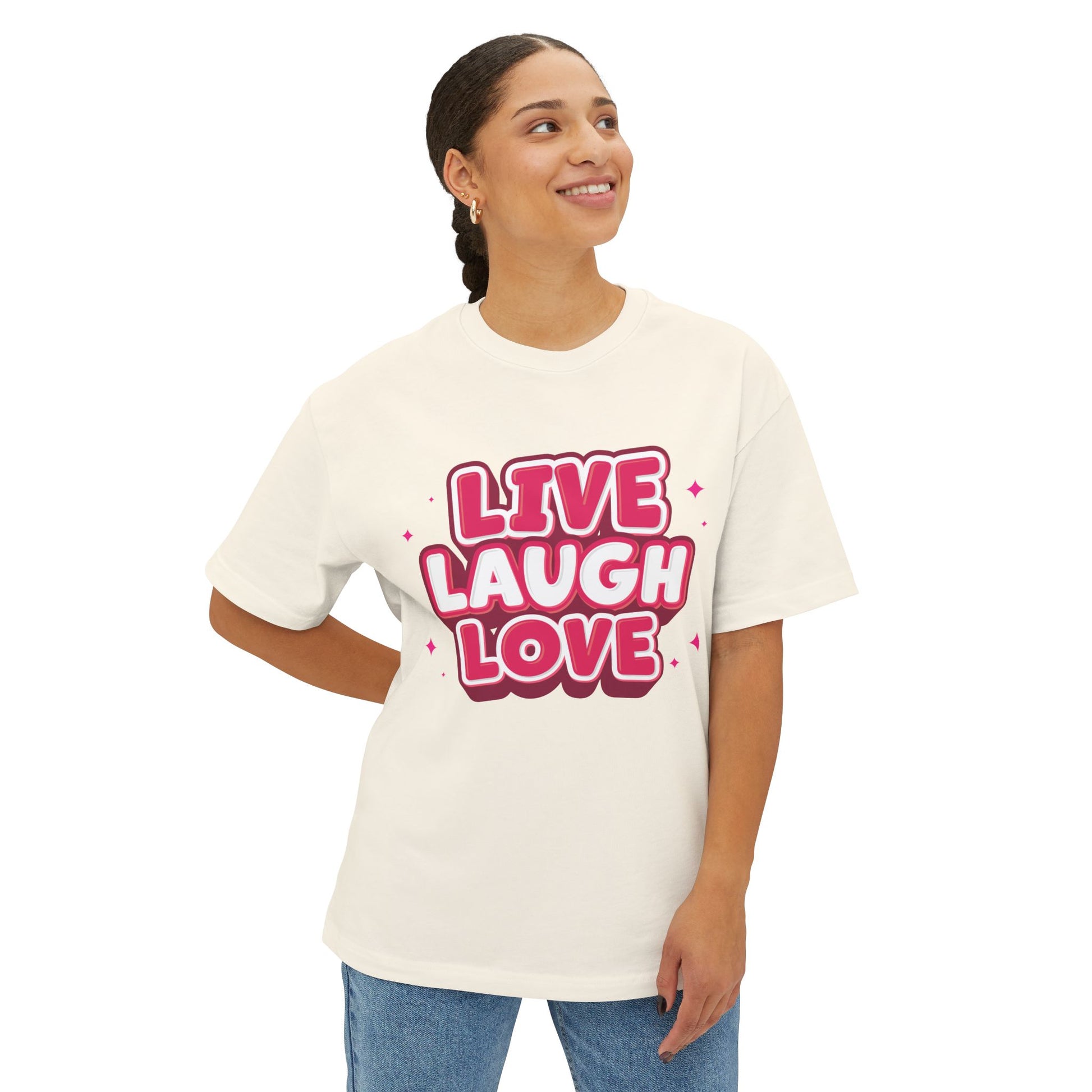 Live Laugh Love Statement Unisex Oversized Boxy Tee