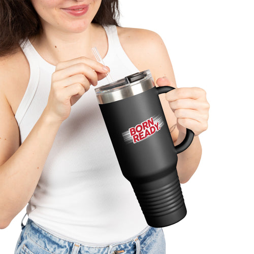 Born Ready Statement 40oz Insulated Travel Mug