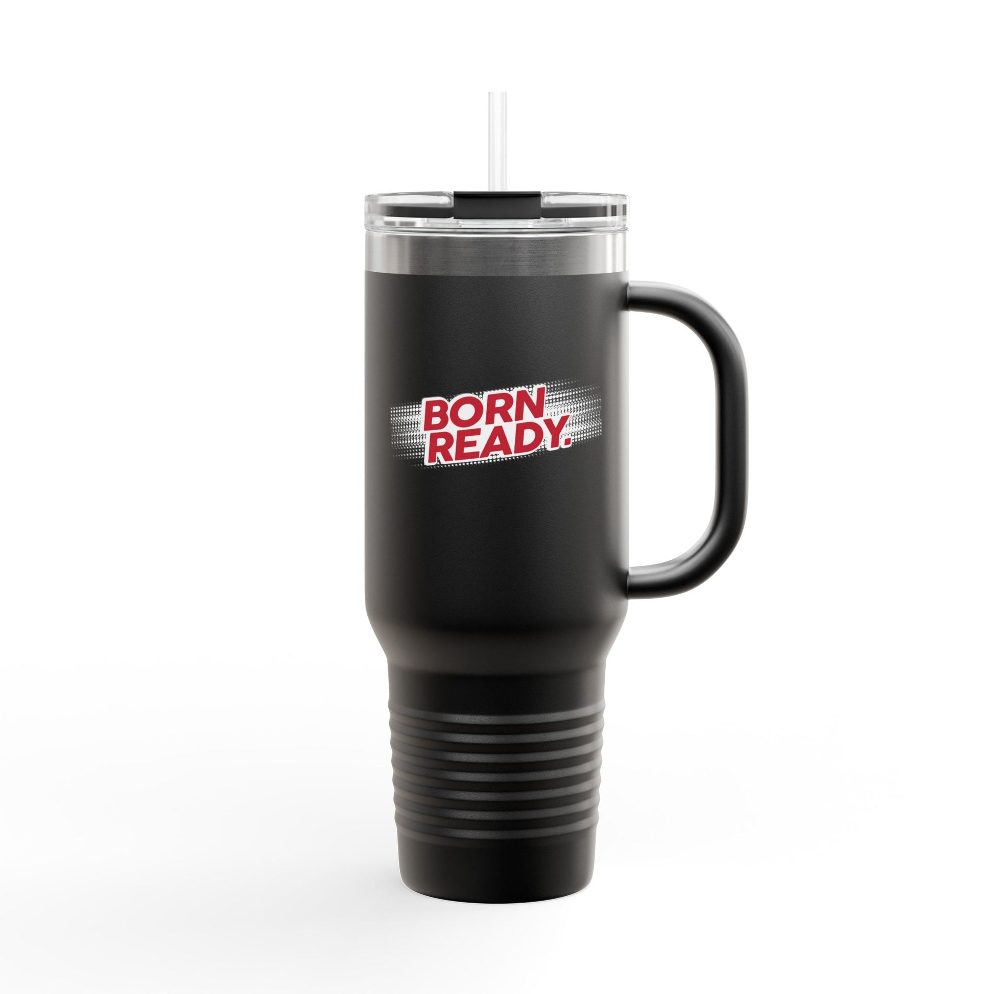 Born Ready Statement 40oz Insulated Travel Mug