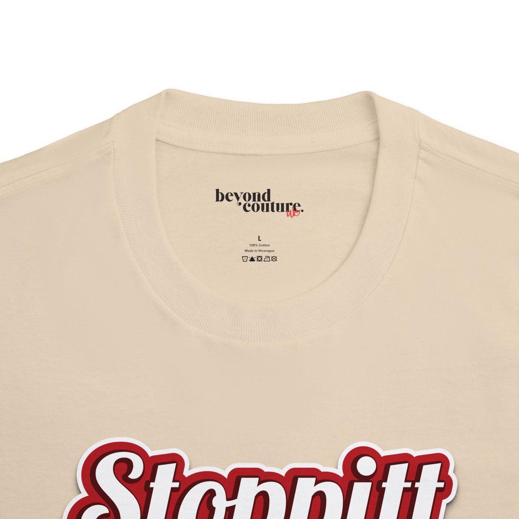 Stoppitt Poppet! Unisex Classic - Quirky Fashion Statement Tee