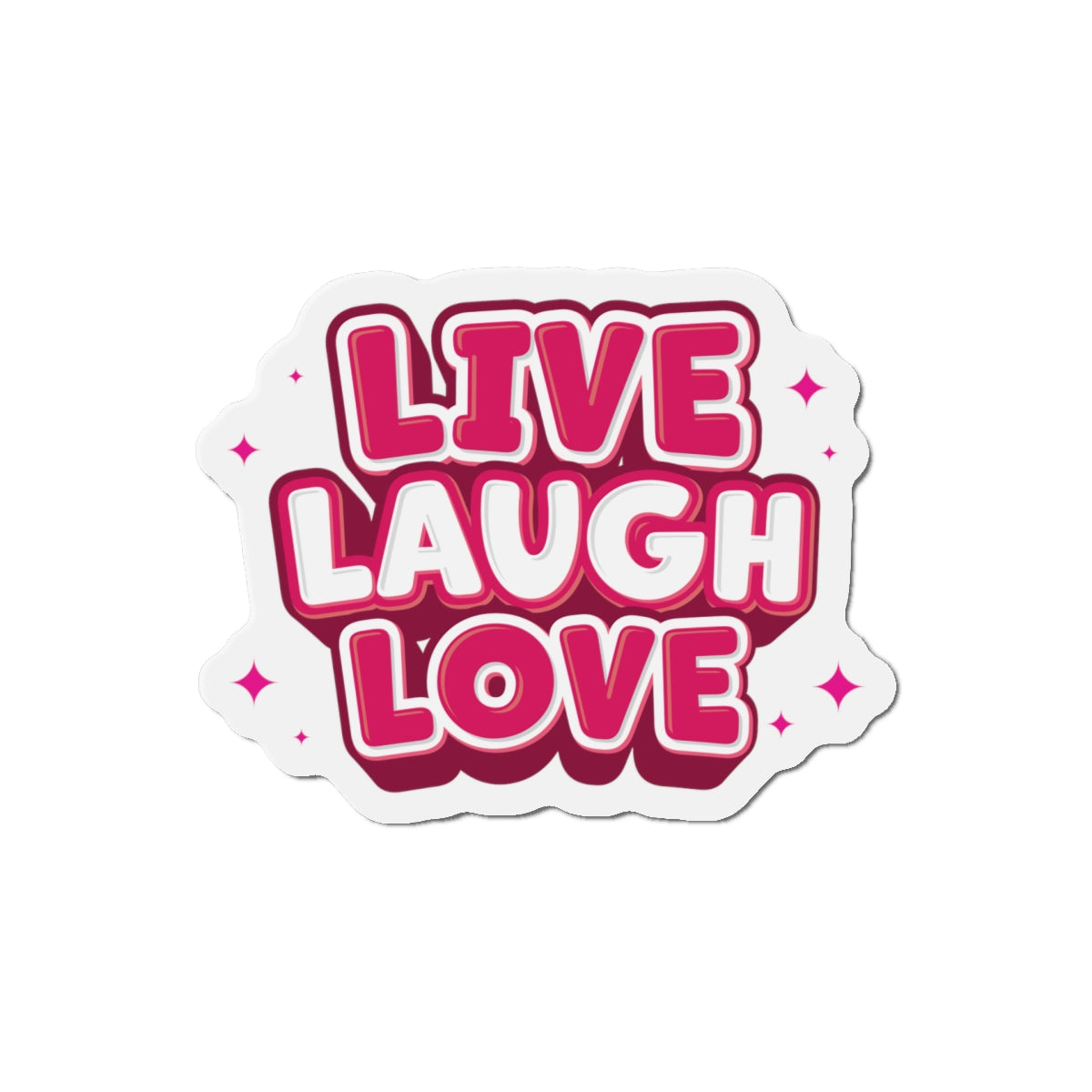 Live Laugh Love Die-Cut Fridge Magnets
