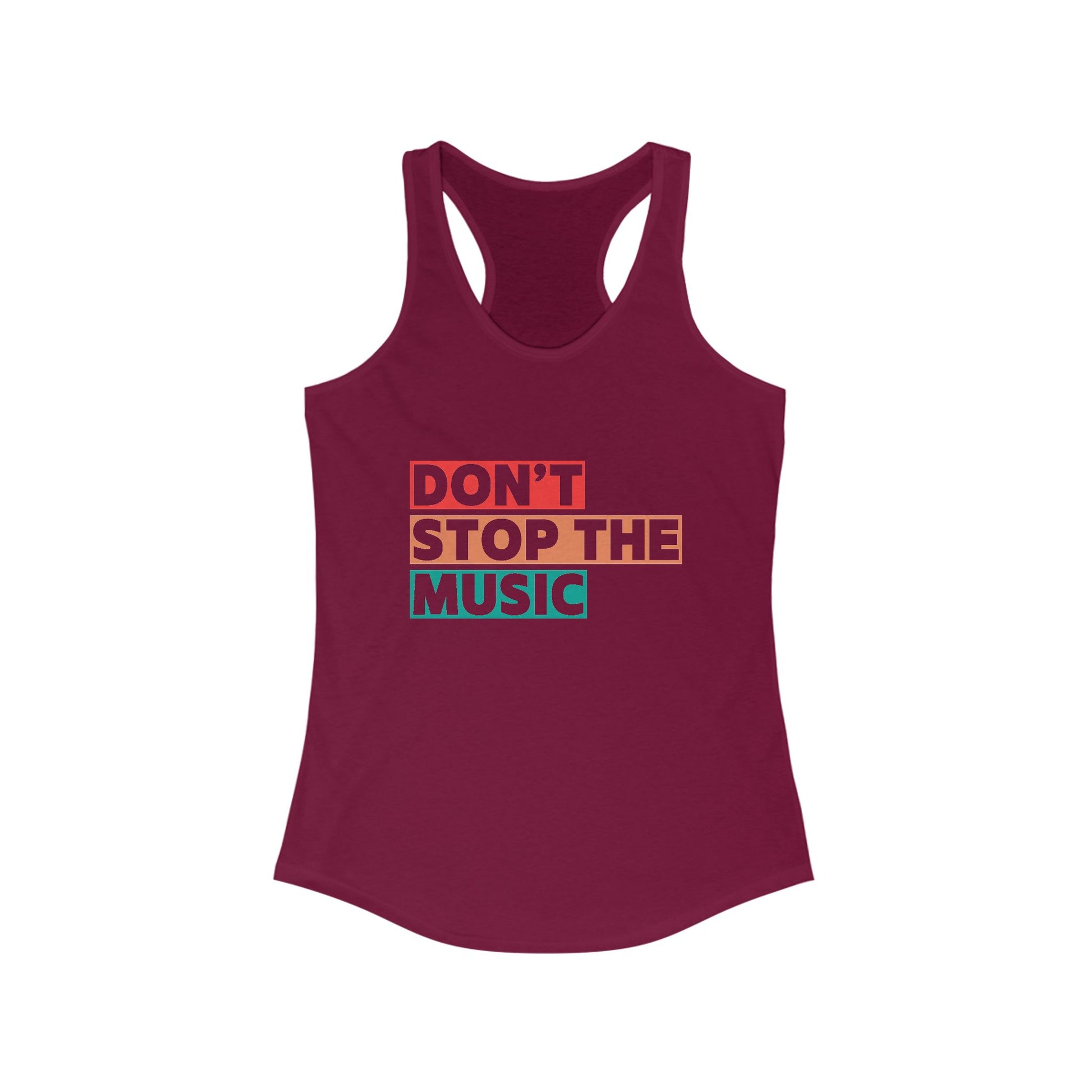 Don't Stop The Music Women's Racerback Statement Tank