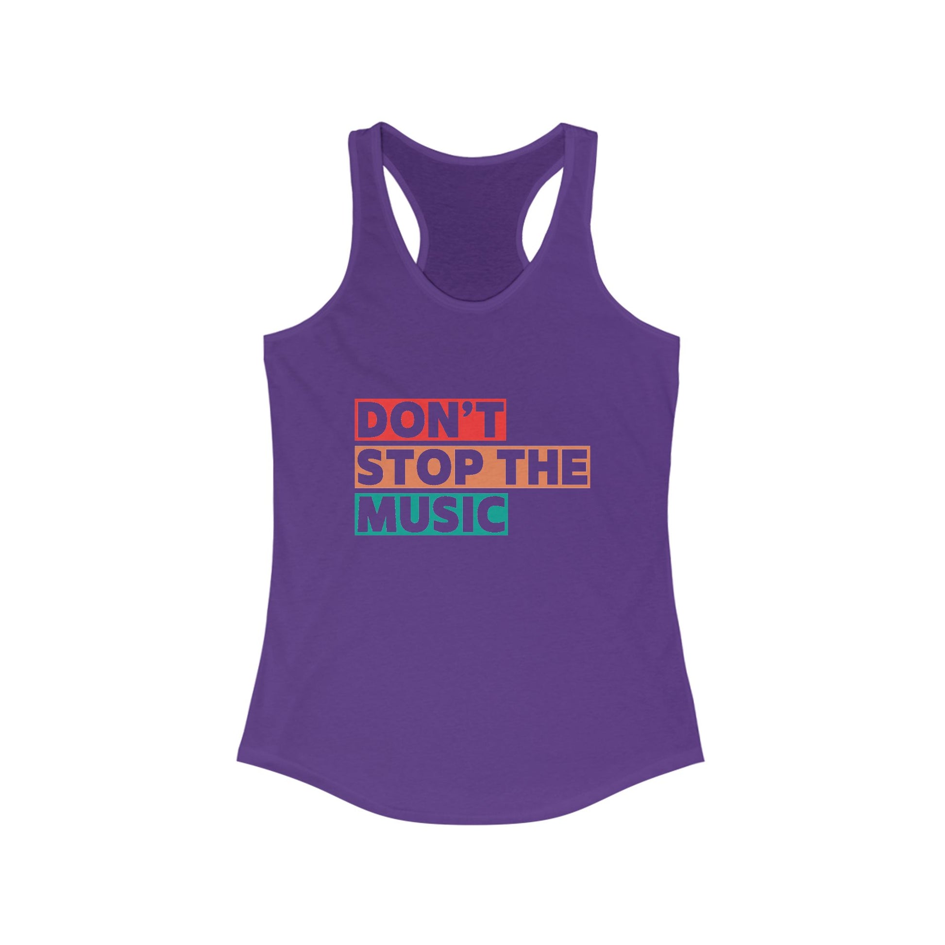 Don't Stop The Music Women's Racerback Statement Tank