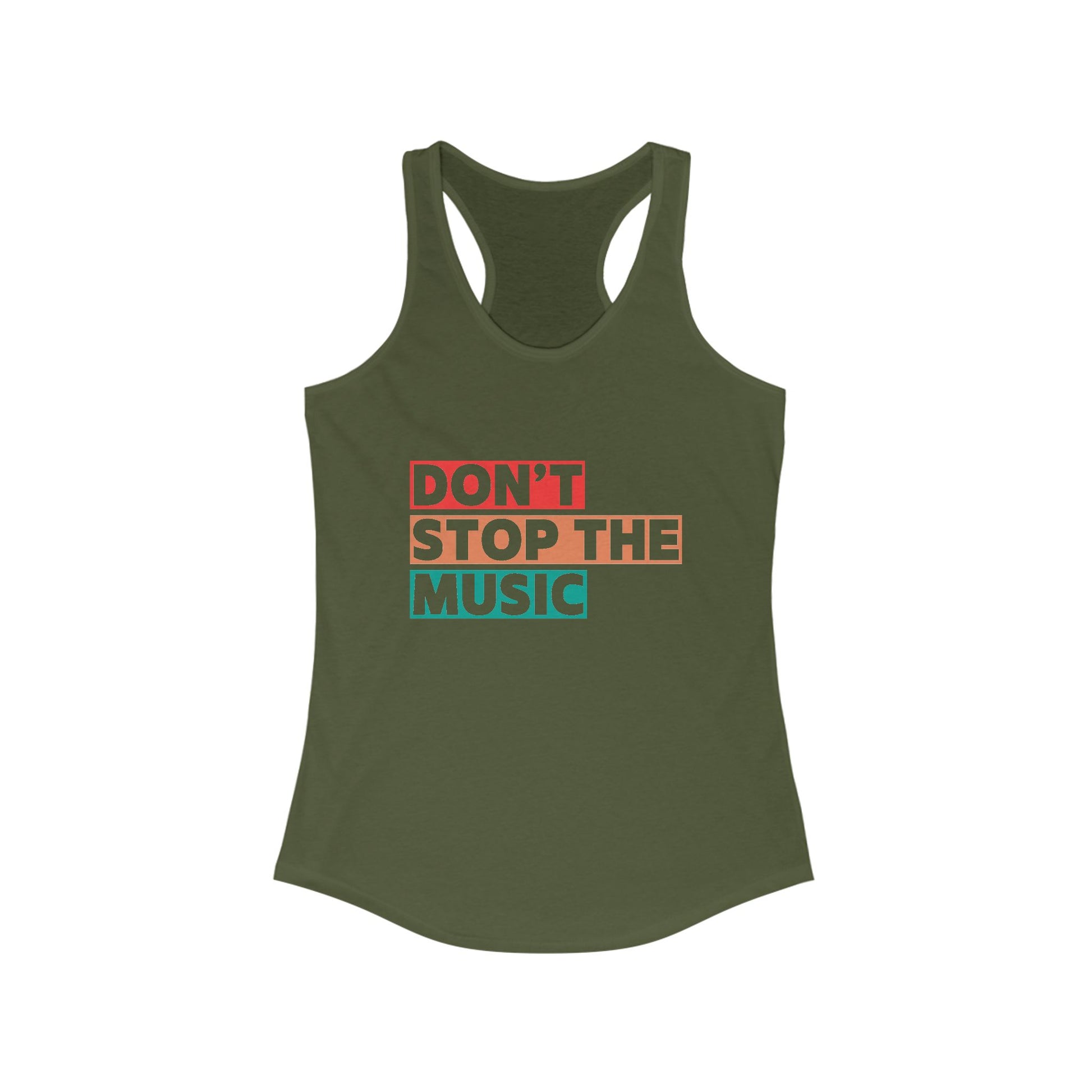 Don't Stop The Music Women's Racerback Statement Tank