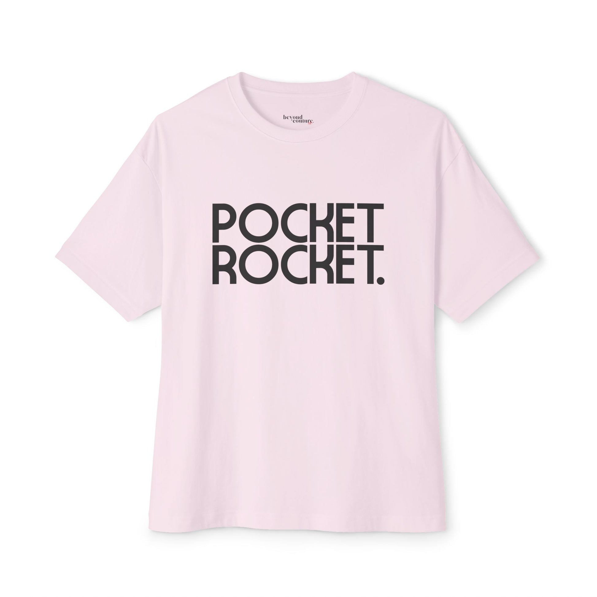 Pocket Rocket - Statement Unisex Oversized Boxy Tee