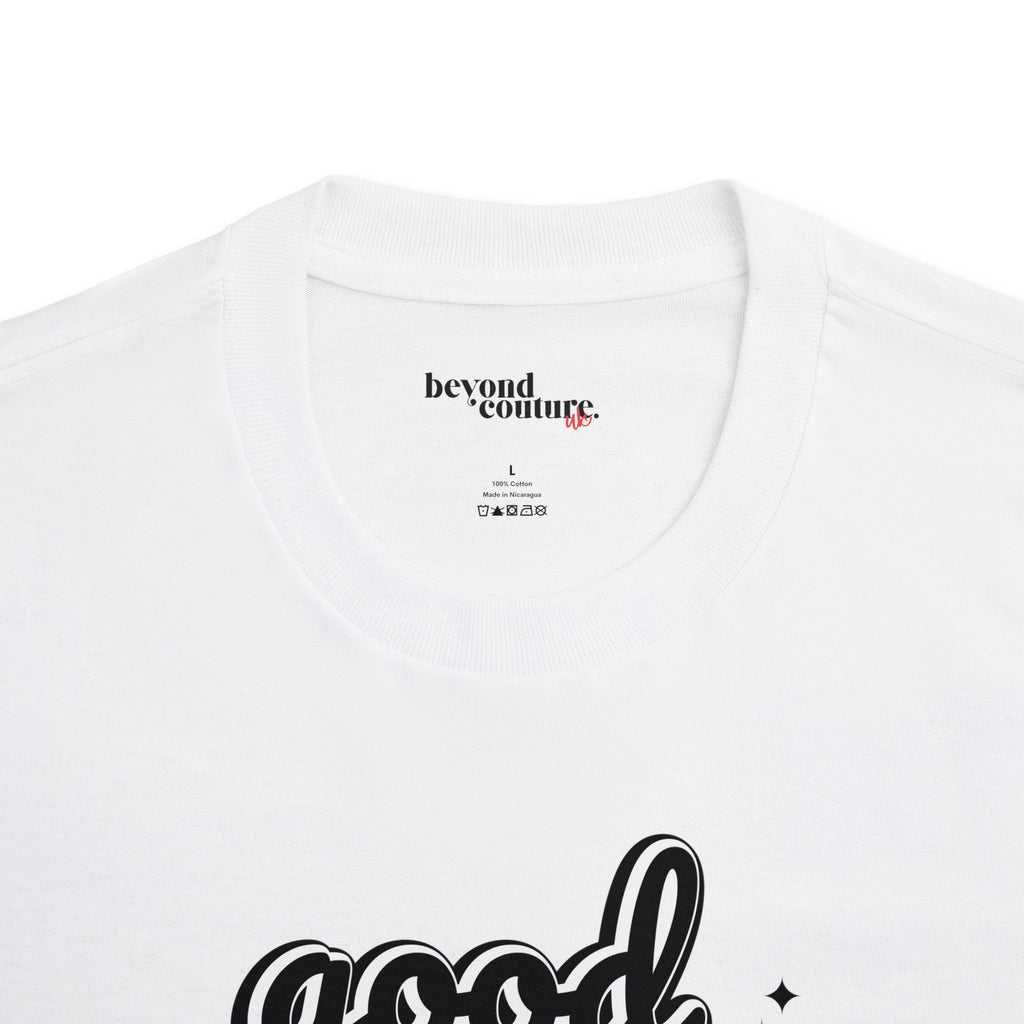 Good Vibes Only Unisex Classic Statement Tee