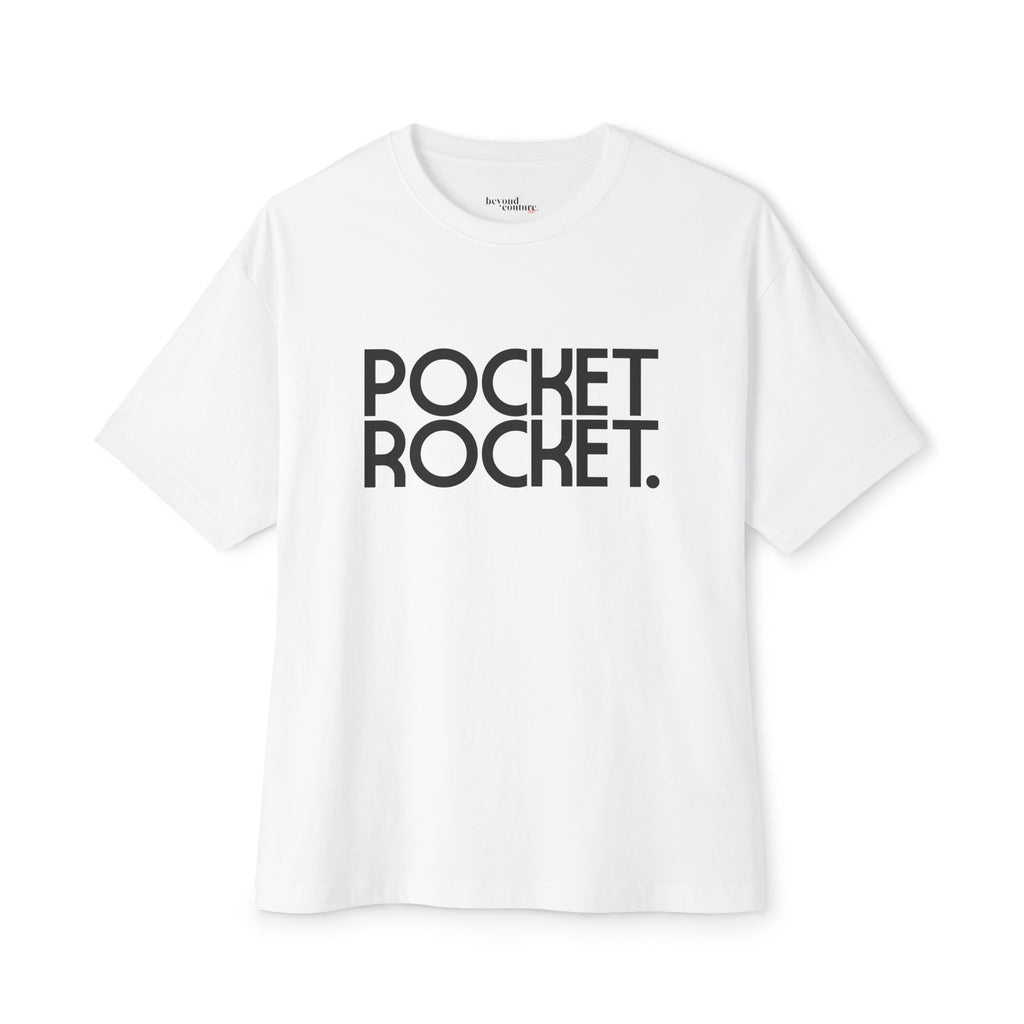 Pocket Rocket - Statement Unisex Oversized Boxy Tee
