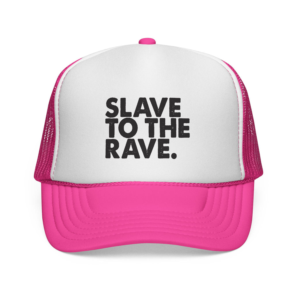 SLAVE TO THE RAVE Trucker Cap