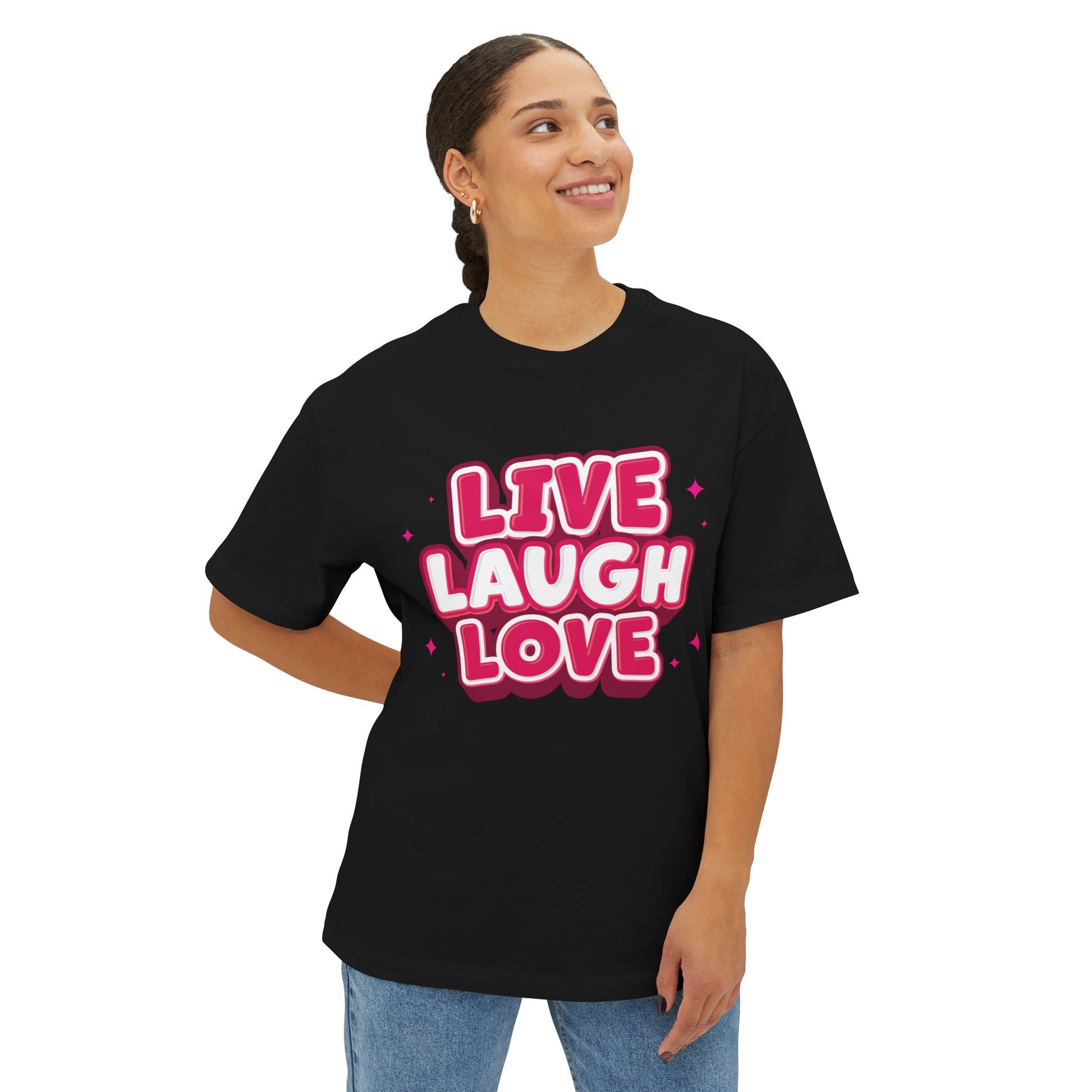 Live Laugh Love Statement Unisex Oversized Boxy Tee