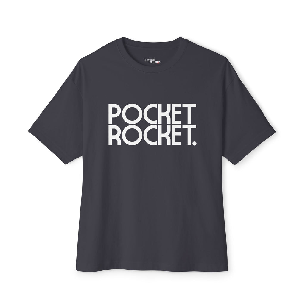 Pocket Rocket - Statement Unisex Oversized Boxy Tee
