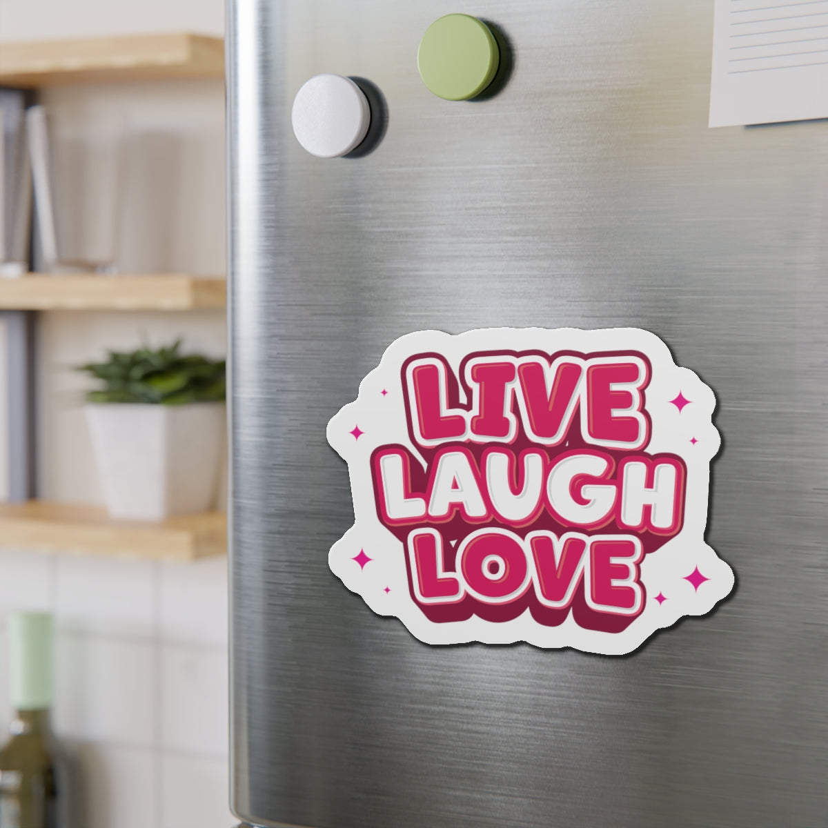 Live Laugh Love Die-Cut Fridge Magnets