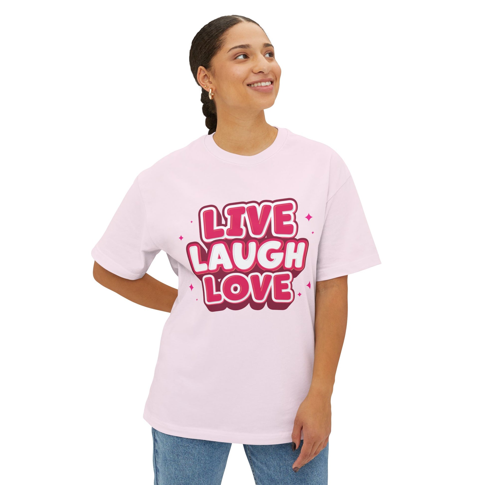 Live Laugh Love Statement Unisex Oversized Boxy Tee