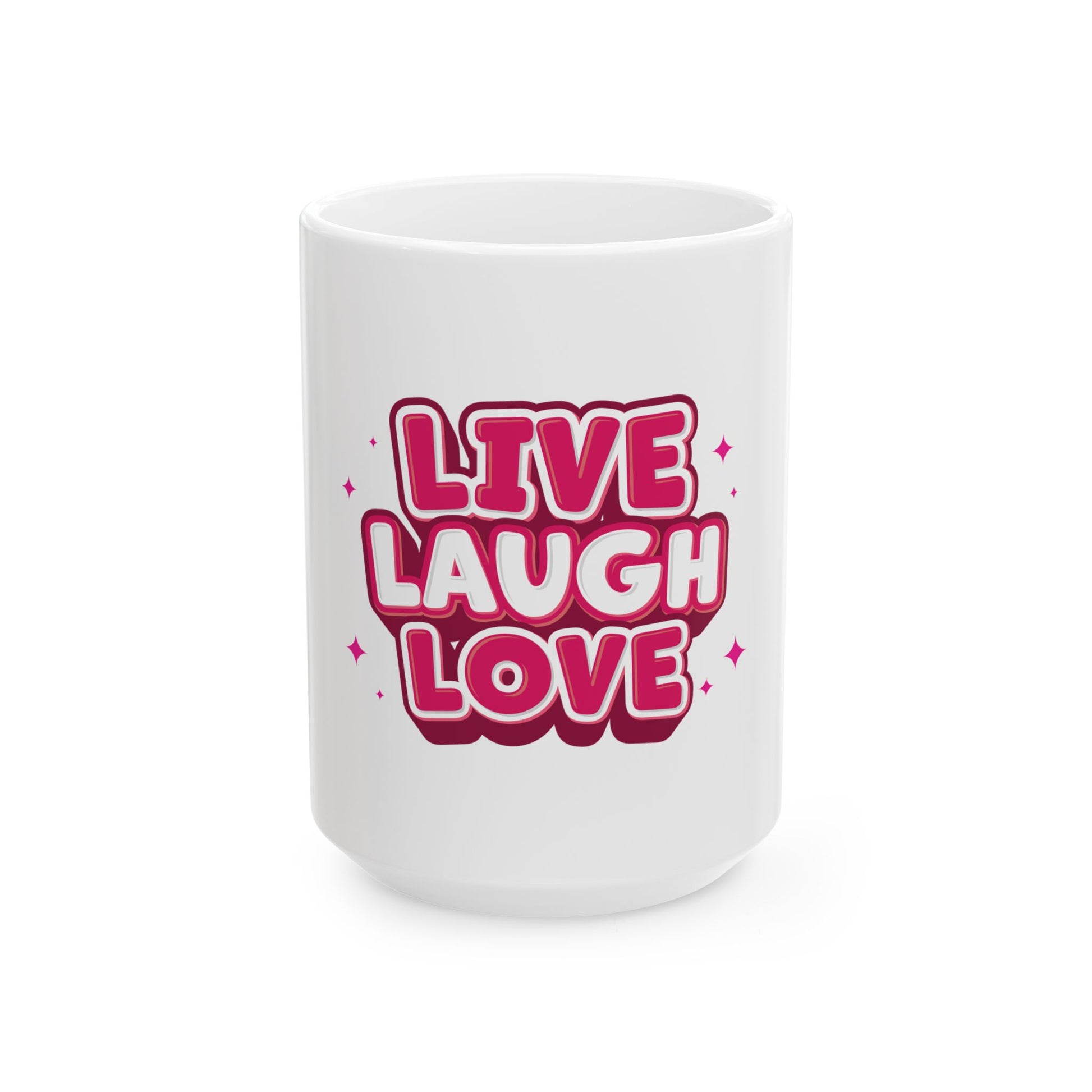 Live Laugh Love Statement Ceramic Mug