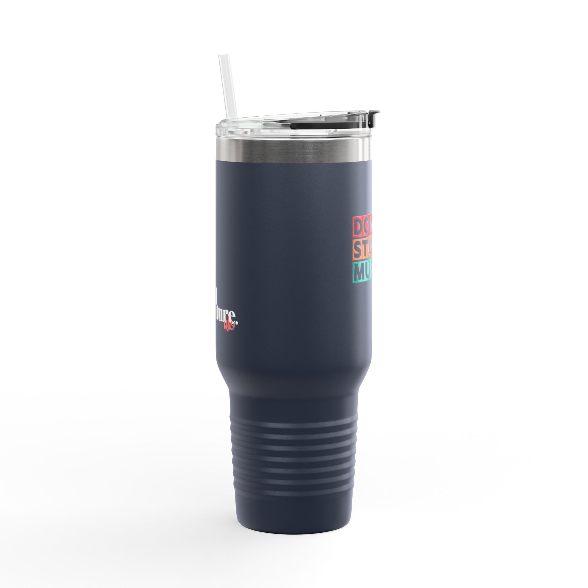 Don't Stop The Music Statement 40oz Insulated Travel Mug