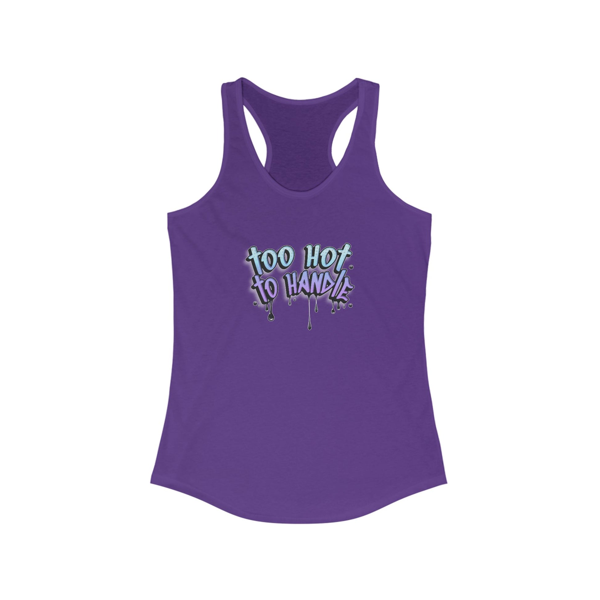 Too Hot to Handle Women's Racerback Statement Tank
