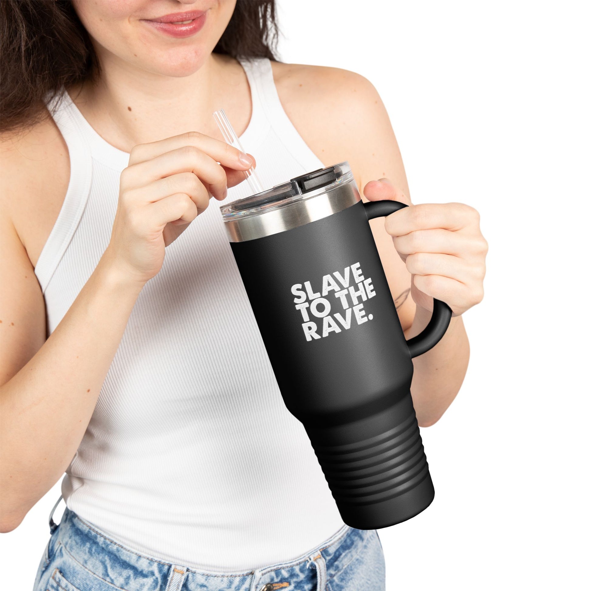 Slave To The Rave Statement 40oz Insulated Travel Mug