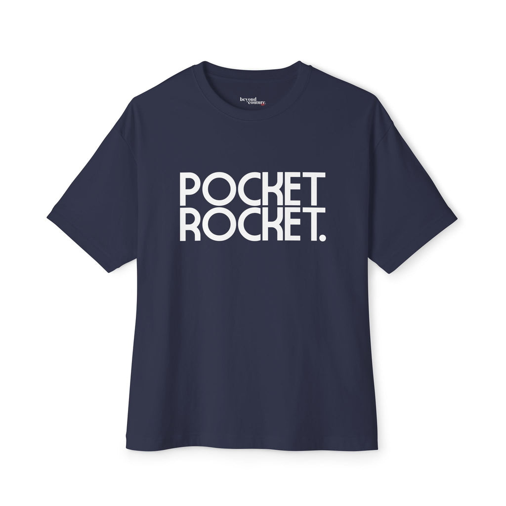 Pocket Rocket - Statement Unisex Oversized Boxy Tee