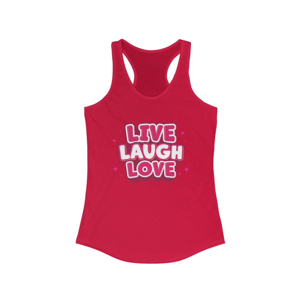 Live Laugh Love Women's Racerback Statement Tank
