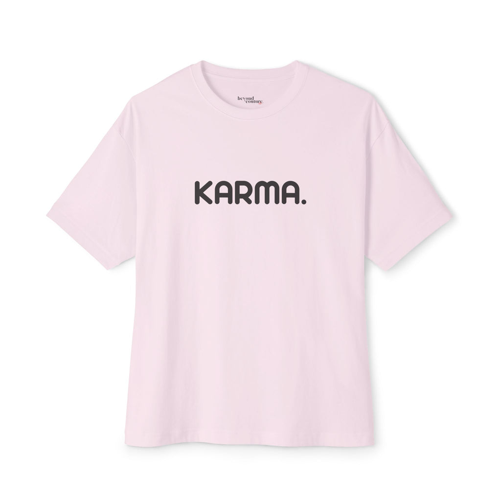 Karma. Statement Unisex Oversized Boxy Tee