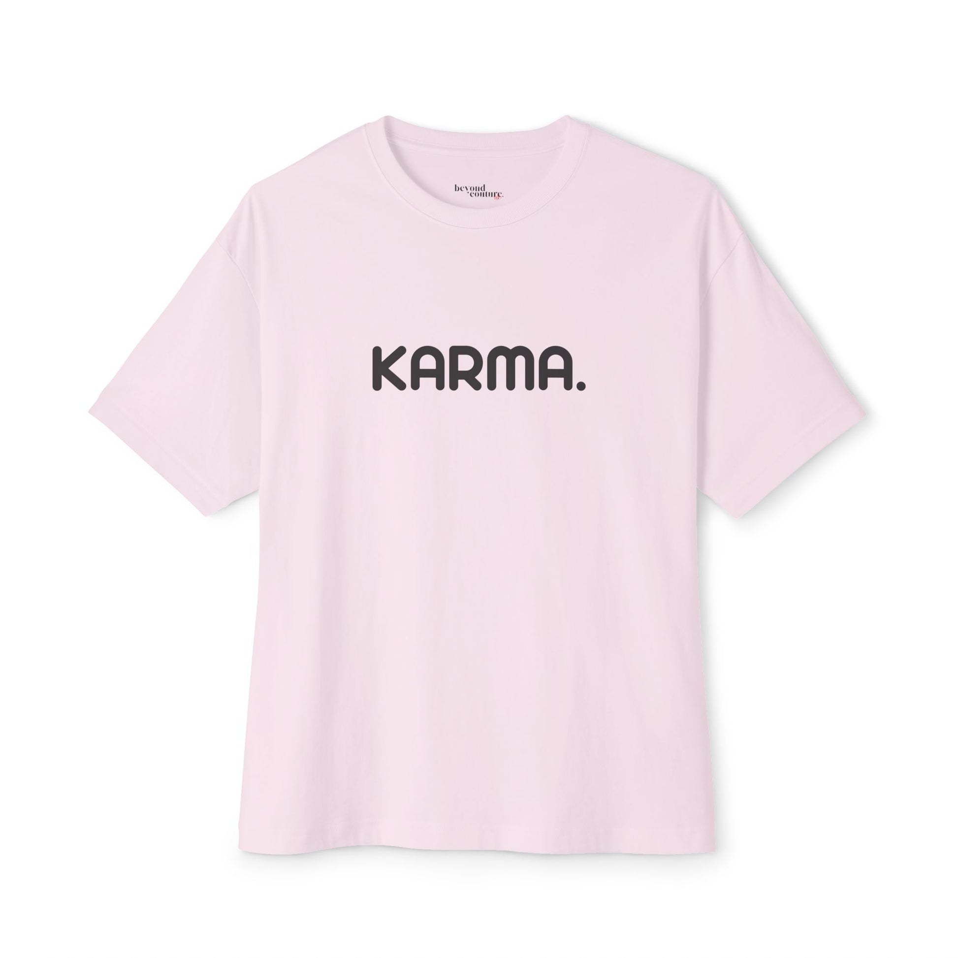 Karma. Statement Unisex Oversized Boxy Tee