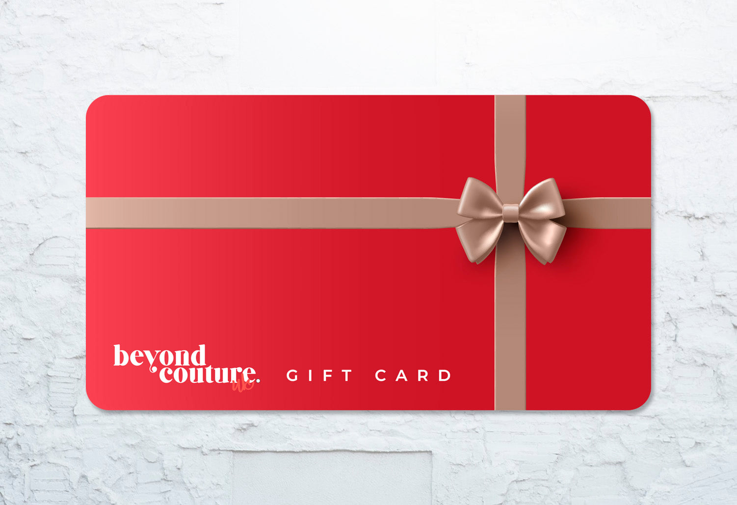 Beyond Couture UK Gift Card